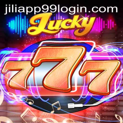 Exploring the Enchanting World of Lucky777 and Simplifying Jiliapp 99 Login